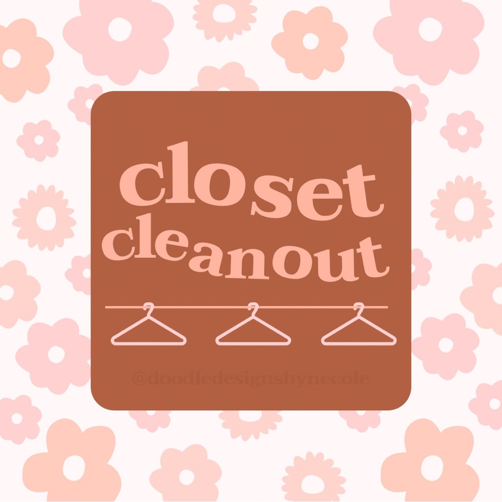 Cleaning out my closet!!